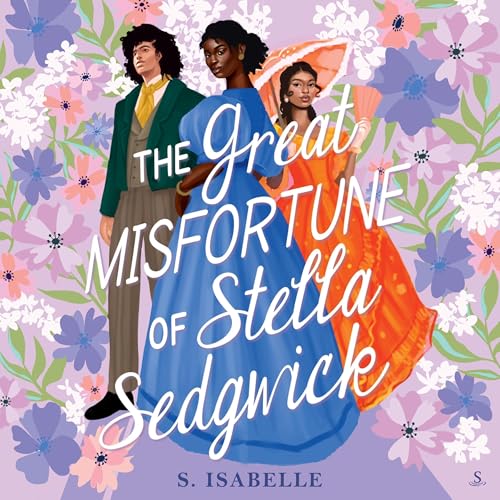 Cover of The Great Misfortune of Stella Sedgwick