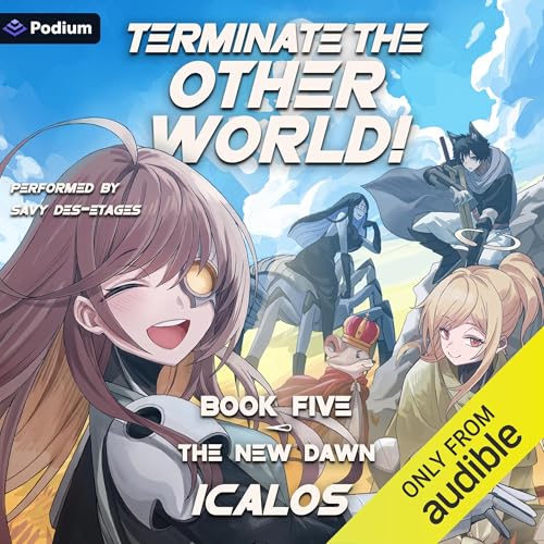 Cover of The New Dawn: A Humorous Isekai LitRPG