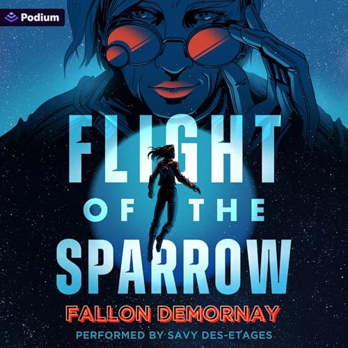 Cover of Flight of the Sparrow: An Intergalactic Adventure