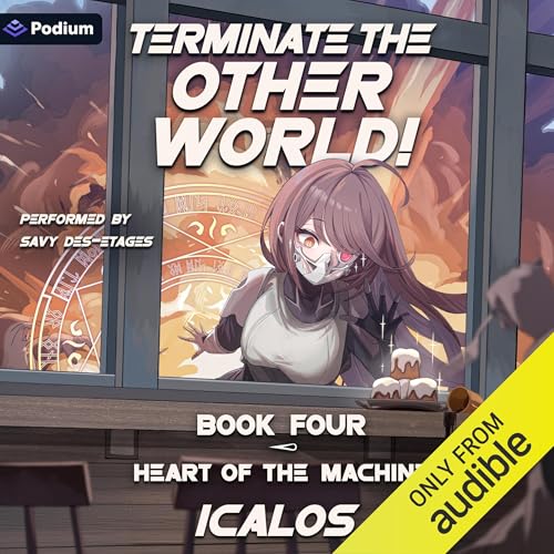 Cover of Heart of the Machine: A Humorous Isekai LitRPG