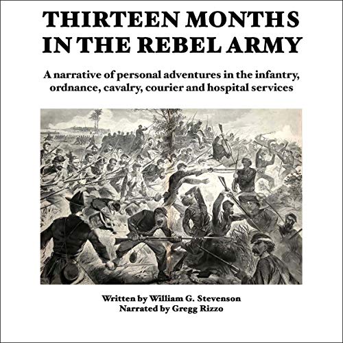 Cover of Thirteen Months in the Rebel Army