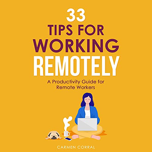 Cover of 33 Tips for Working Remotely