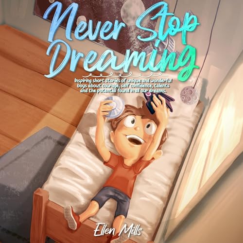 Cover of Never Stop Dreaming