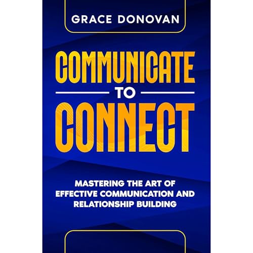 Cover of Communicate to Connect