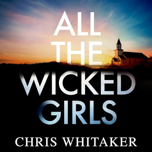 Cover of All The Wicked Girls
