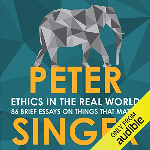 Cover of Ethics in the Real World