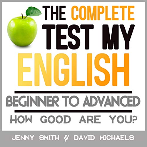 Cover of The Complete Test My English: How Good Are You?