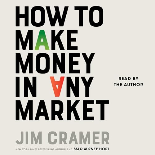 Cover of How to Make Money in Any Market