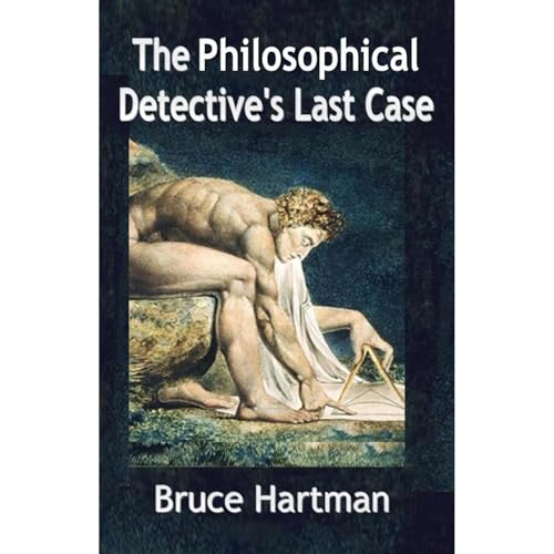 Cover of The Philosophical Detective's Last Case