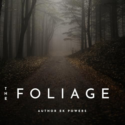 Cover of The Foliage