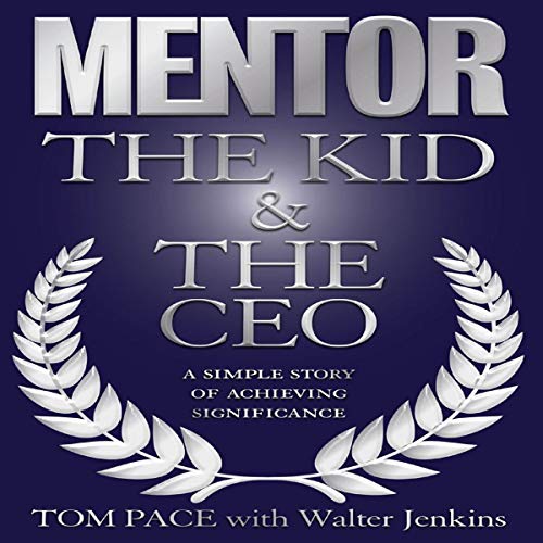 Cover of Mentor: The Kid & the CEO