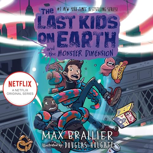 Cover of The Last Kids on Earth and the Monster Dimension