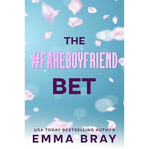 Cover of The #FakeBoyfriend Bet