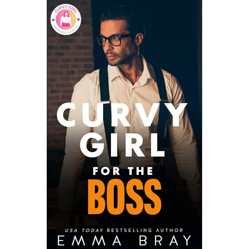 Cover of Curvy Girl for the Boss