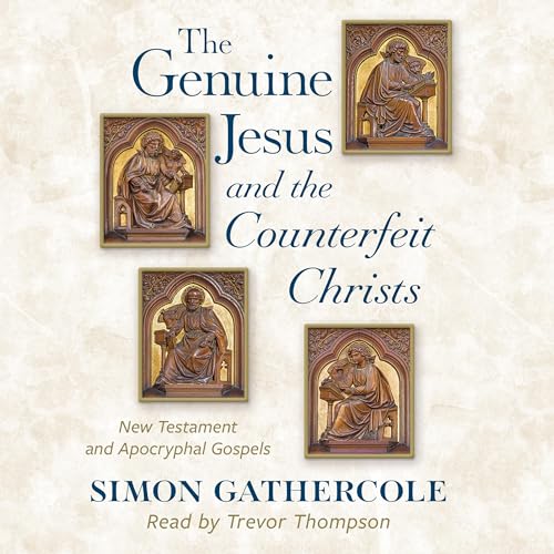 Cover of The Genuine Jesus and the Counterfeit Christs