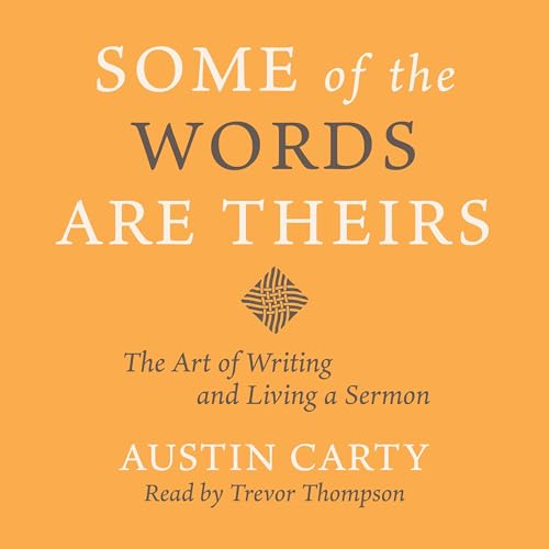 Cover of Some of the Words Are Theirs