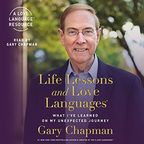 Cover of Life Lessons and Love Languages