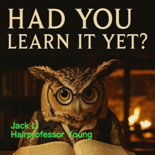 Cover of Have You Learned It Yet?
