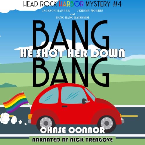 Cover of Bang Bang He Shot Her Down
