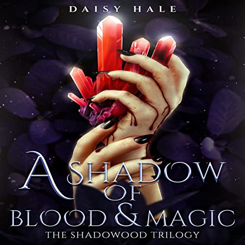 Cover of A Shadow of Blood & Magic