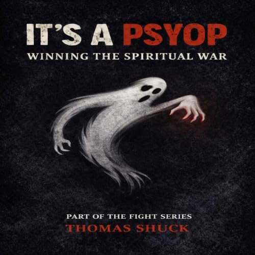 Cover of It’s a Psyop: Winning in Spiritual Warfare