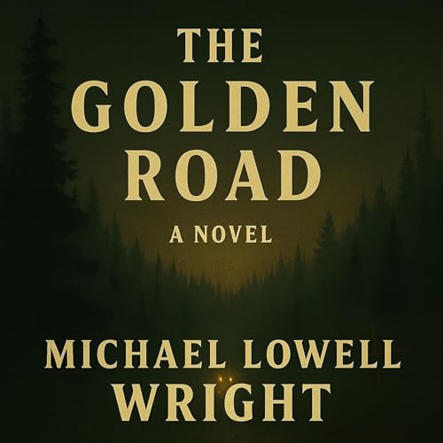 Cover of The Golden Road: A Novel