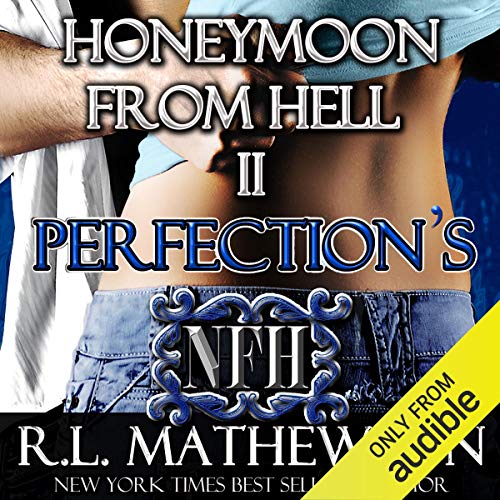 Cover of Perfection's Honeymoon from Hell