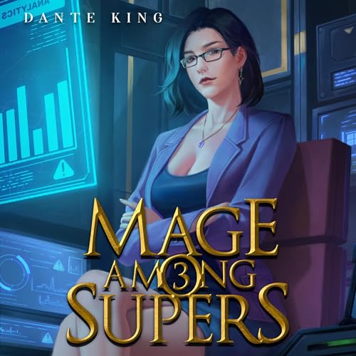 Cover of Mage Among Supers 3