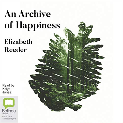Cover of An Archive of Happiness