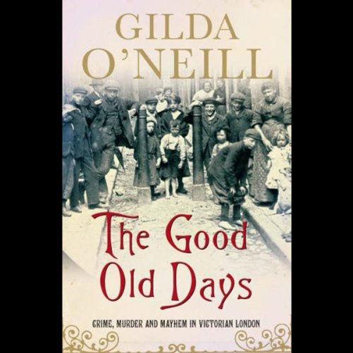 Cover of The Good Old Days