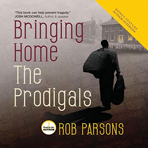 Cover of Bringing Home the Prodigals