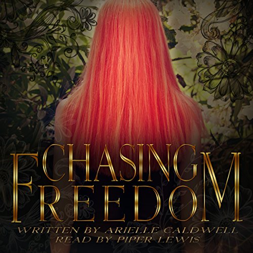 Cover of Chasing Freedom