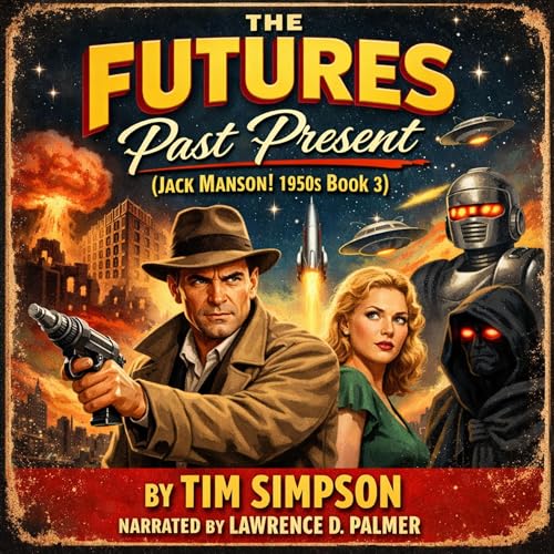 Cover of The Futures Past Present