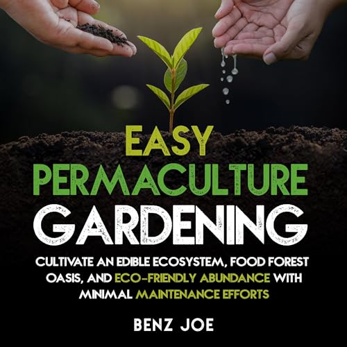 Cover of Easy Permaculture Gardening