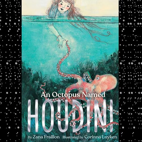 Cover of An Octopus Named Houdini