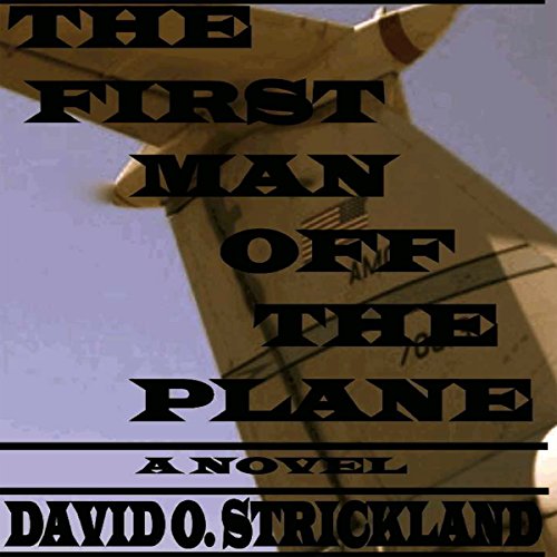 Cover of The First Man off the Plane