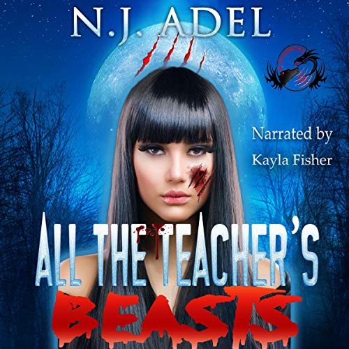 Cover of All the Teacher's Beasts