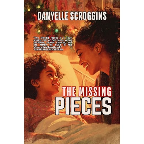 Cover of The Missing Pieces: A Christian Second-Chance Holiday Romance (Story of Us Book 1)