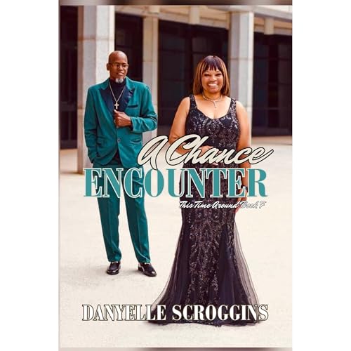 Cover of A Chance Encounter (This Time Around Book 7)