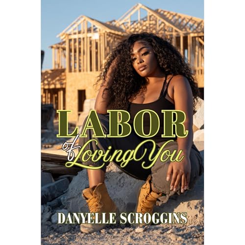 Cover of Labor of Loving You: Bayou Holiday Book 6