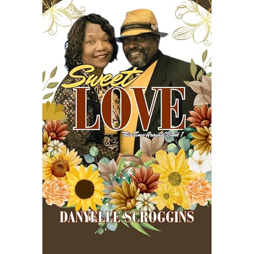 Cover of Sweet Love (This Time Around Book 1)