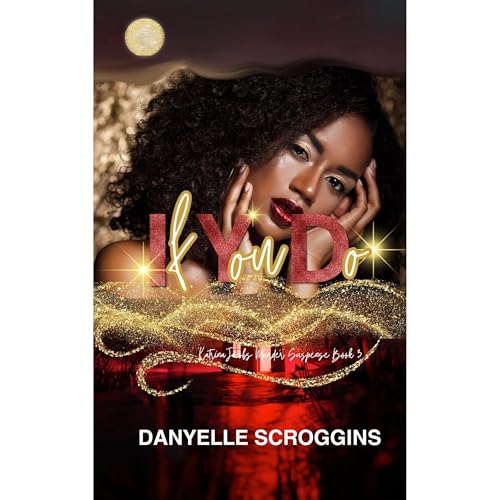 Cover of If You Do: Katrina Jacobs Murder Suspense Book 3