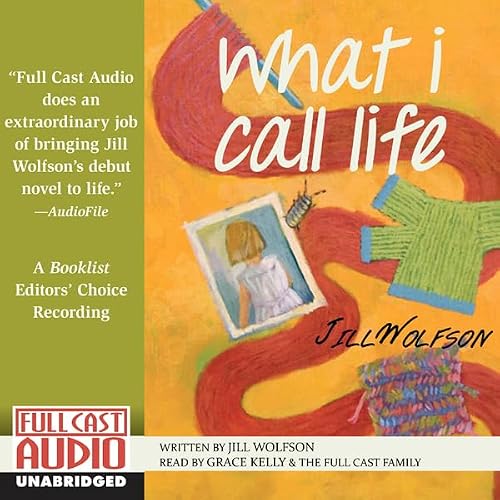 Cover of What I Call Life