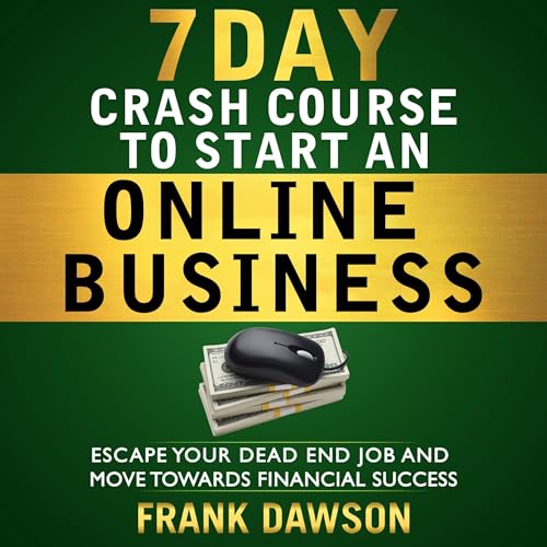 Cover of 7-Day Crash Course to Start an Online Business