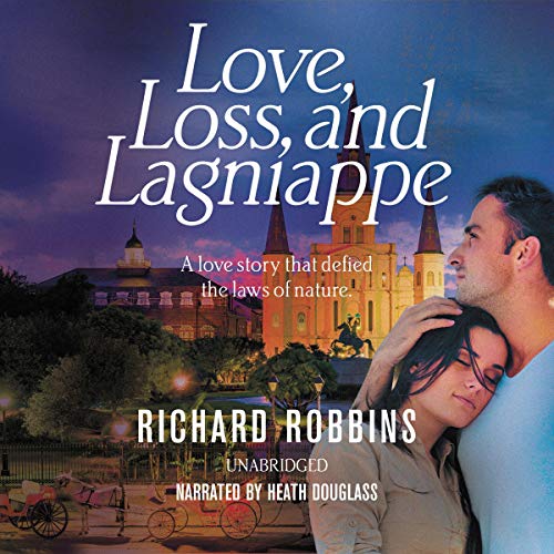 Cover of Love, Loss, and Lagniappe
