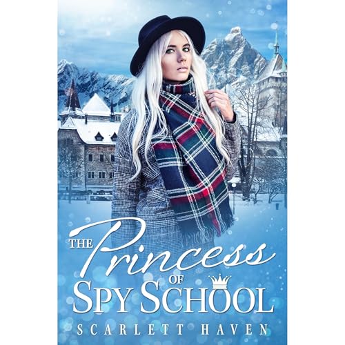 Cover of The Princess of Spy School
