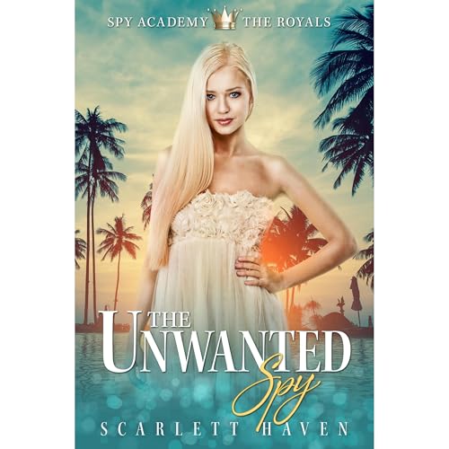 Cover of The Unwanted Spy