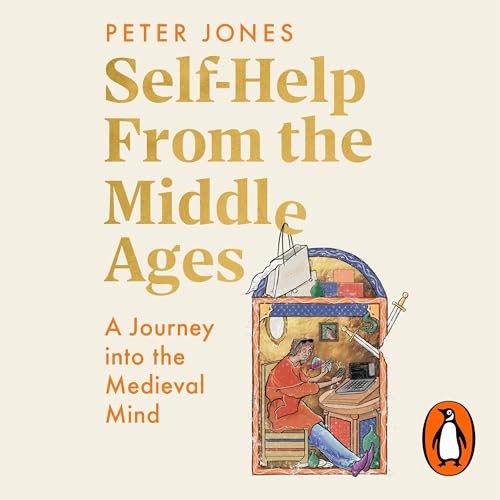 Cover of Self-Help From the Middle Ages