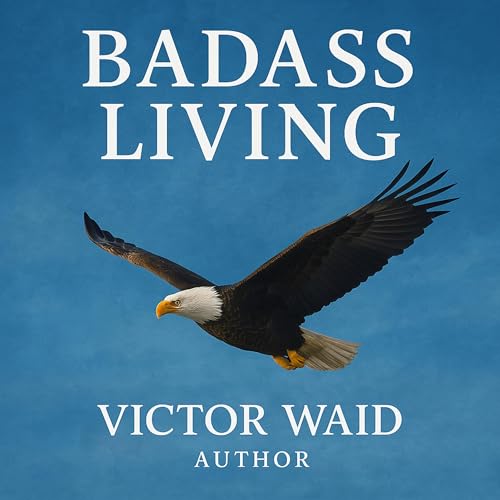 Cover of Badass Living