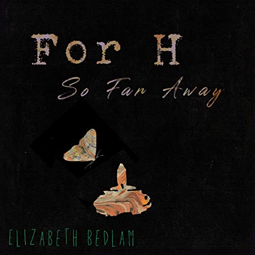 Cover of For H/So Far Away